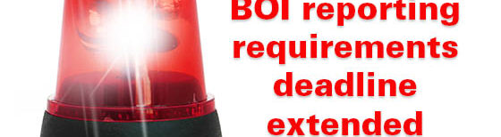 BOI reporting requirements deadline extended